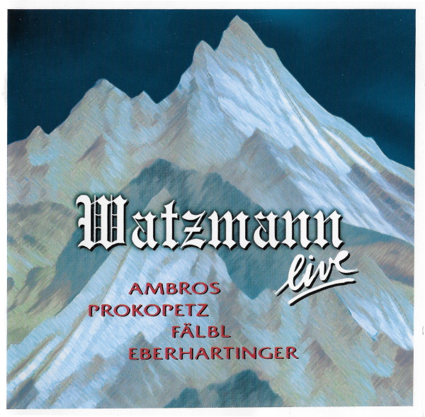 Watzmann live