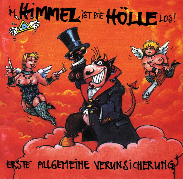 Im Himmel ist die Hölle los!