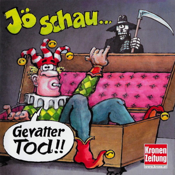 Jö schau... Gevatter Tod!!